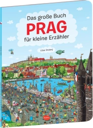 Het grote boek Praag voor kleine vertellers