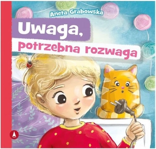 Achtung, Umsicht ist nötig – Kinderbuch über Mut und Vorsicht