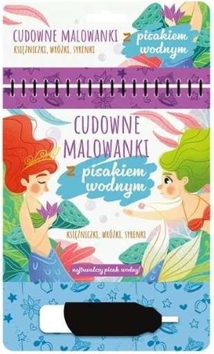 Coloriages magiques à l’eau avec feutre à eau – princesses, fées et sirènes