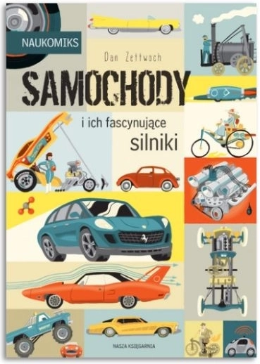 Science Comics: Cars and Their Fascinating Engines