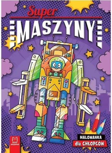 Supermaschinen – Malbuch für Jungen