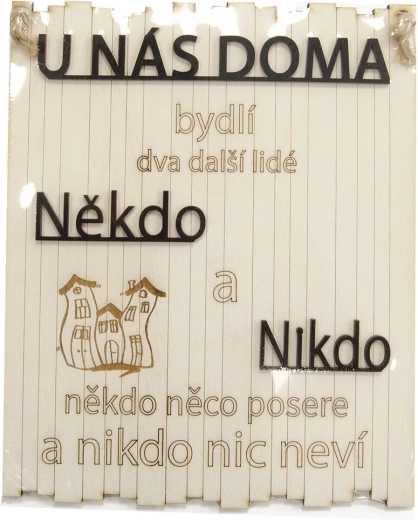 Wooden decorative sign “Someone and no one…” 21 × 25 cm