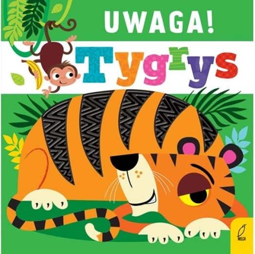 Attention, Tiger!