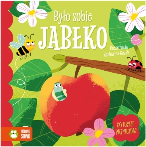 Once Upon a Time There Was an Apple – A Board Book for the Very Young