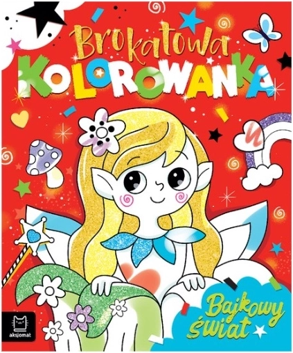 Glitter Coloring Book: Fairy-Tale World