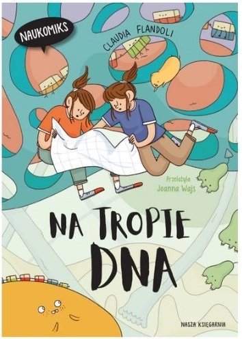 On the Trail of DNA