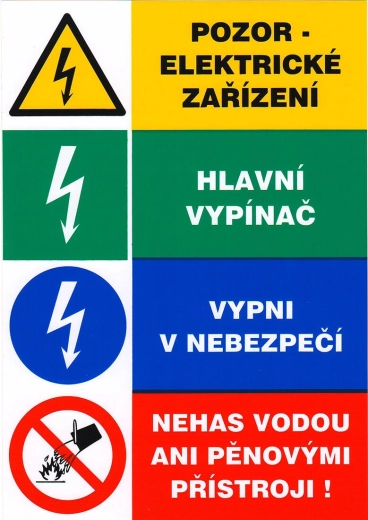 Safety sticker – caution electrical equipment, main switch, turn off in danger, do not extinguish with water or foam extinguishers 148 × 210 mm