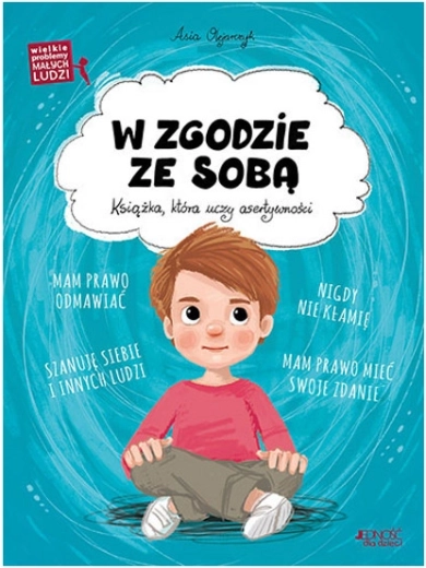 Grote problemen van kleine mensen: In harmonie met jezelf