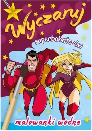 Invoque des super-héros – coloriages à l’eau sur le thème des super-héros