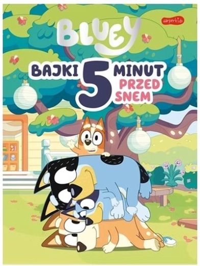Bluey: 5-Minute Bedtime Stories