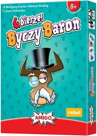 Rebel 6 nimmt! Bull Baron