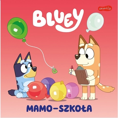 Bluey: Mom-School – My Reading