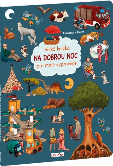 Het grote bedtijdboek voor kleine vertellers