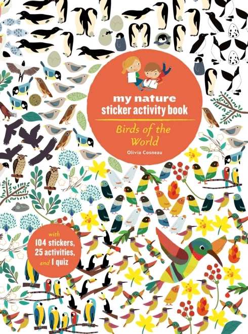 Chronicle Boeken Activiteitenboek met stickers mijn natuur Vogels van de wereld