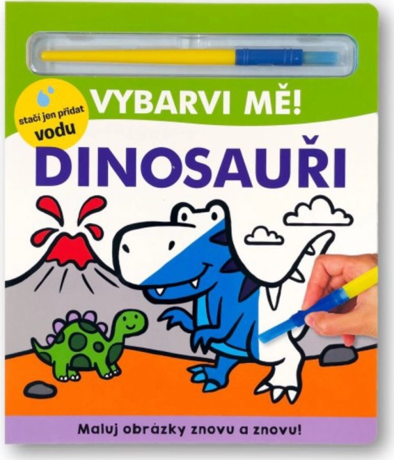 Färbe mich! Dinosaurier - Buch mit Wasser zum Malen